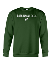 Family Famous Born Insane Diego Sweatshirt