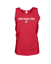 Family Famous Born Insane Pedro Cotton Tank