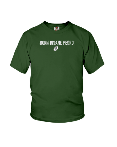 Family Famous Born Insane Pedro Youth Tee