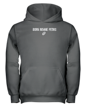 Family Famous Born Insane Pedro Youth Hoodie