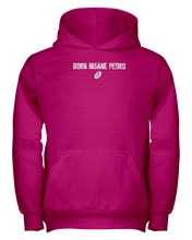 Family Famous Born Insane Pedro Youth Hoodie