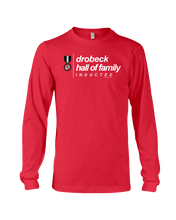 Family Famous Drobeck Hall Of Family Inductee Long Sleeve Tee