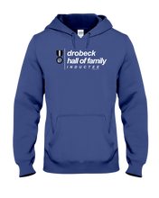 Family Famous Drobeck Hall Of Family Inductee Hoodie