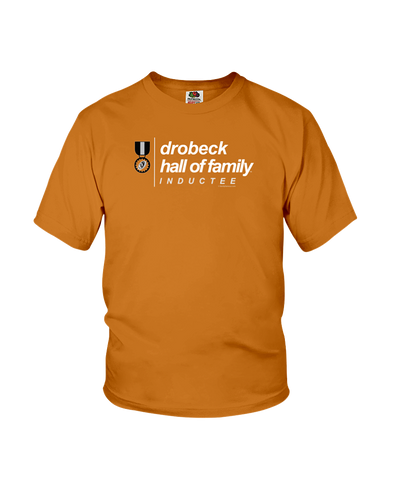 Family Famous Drobeck Hall Of Family Inductee Youth Tee