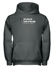Family Famous Drobeck Hall Of Family Inductee Youth Hoodie