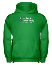 Family Famous Drobeck Hall Of Family Inductee Youth Hoodie