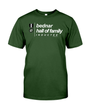 Family Famous Bednar Hall Of Family Inductee Tee