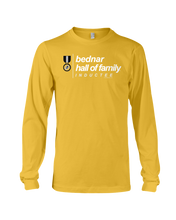Family Famous Bednar Hall Of Family Inductee Long Sleeve Tee