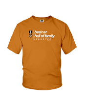 Family Famous Bednar Hall Of Family Inductee Youth Tee