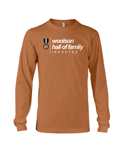 Family Famous Woolson Hall Of Family Inductee Long Sleeve Tee