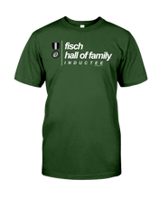 Family Famous Fisch Hall Of Family Inductee Tee