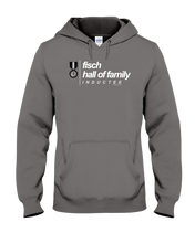 Family Famous Fisch Hall Of Family Inductee Hoodie