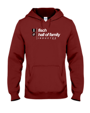 Family Famous Fisch Hall Of Family Inductee Hoodie