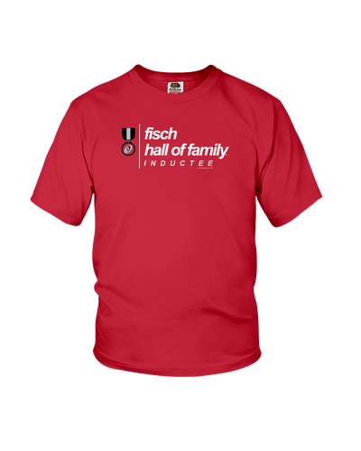 Family Famous Fisch Hall Of Family Inductee Youth Tee