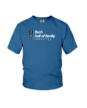 Family Famous Fisch Hall Of Family Inductee Youth Tee