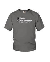 Family Famous Fisch Hall Of Family Inductee Youth Tee