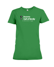 Family Famous Buono Hall Of Family Inductee Ladies Tee
