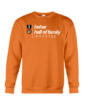Family Famous Behar Hall Of Family Inductee Sweatshirt