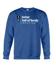 Family Famous Behar Hall Of Family Inductee Sweatshirt