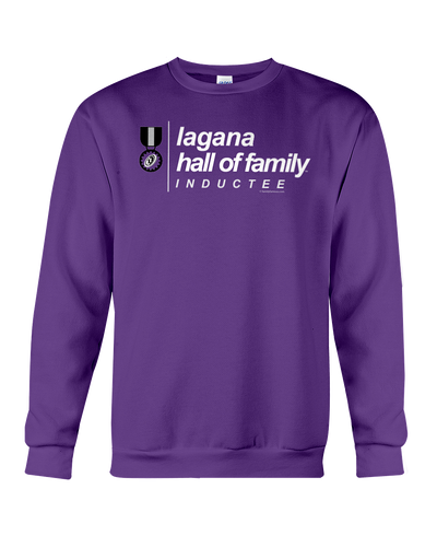 Family Famous Lagana Hall Of Family Inductee Sweatshirt