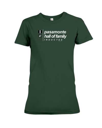 Family Famous Pasamonte Hall Of Family Inductee Ladies Tee