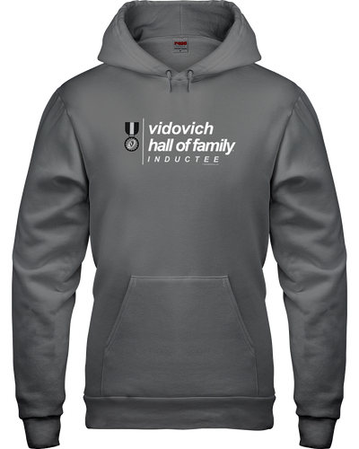 Family Famous Vidovich Hall Of Family Inductee Hoodie