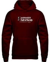 Family Famous Yutronich Hall Of Family Inductee Hoodie