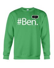 Family Famous Ben Talkos Sweatshirt