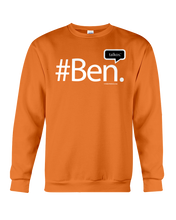 Family Famous Ben Talkos Sweatshirt