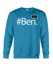 Family Famous Ben Talkos Sweatshirt