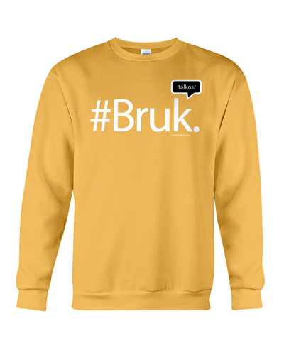 Family Famous Bruk Talkos Sweatshirt