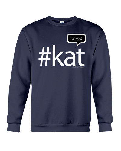 Family Famous Kat Talkos Sweatshirt