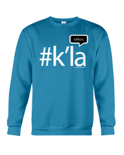Family Famous K'la Talkos Sweatshirt