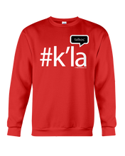 Family Famous K'la Talkos Sweatshirt