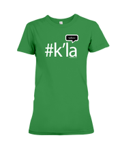 Family Famous K'la Talkos Ladies Tee