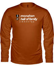 Family Famous Monahan Hall Of Family Inductee Long Sleeve Tee