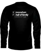 Family Famous Monahan Hall Of Family Inductee Long Sleeve Tee