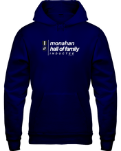 Family Famous Monahan Hall Of Family Inductee Hoodie