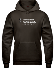 Family Famous Monahan Hall Of Family Inductee Hoodie