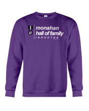 Family Famous Monahan Hall Of Family Inductee Sweatshirt