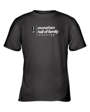 Family Famous Monahan Hall Of Family Inductee Youth Tee