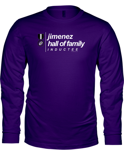 Family Famous Jimenez Hall Of Family Inductee Long Sleeve Tee