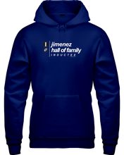 Family Famous Jimenez Hall Of Family Inductee Hoodie