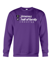 Family Famous Jimenez Hall Of Family Inductee Sweatshirt