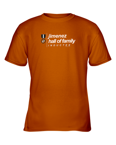 Family Famous Jimenez Hall Of Family Inductee Youth Tee