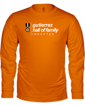 Family Famous Gutierrez Hall Of Family Inductee Long Sleeve Tee