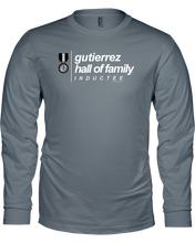 Family Famous Gutierrez Hall Of Family Inductee Long Sleeve Tee