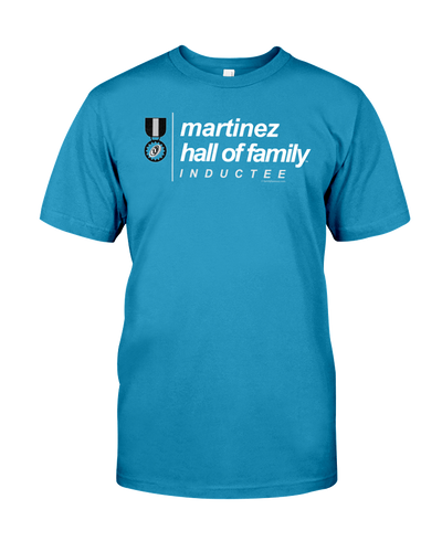 Family Famous Martinez Hall Of Family Inductee Tee