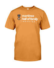 Family Famous Martinez Hall Of Family Inductee Tee