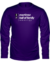 Family Famous Martinez Hall Of Family Inductee Long Sleeve Tee
